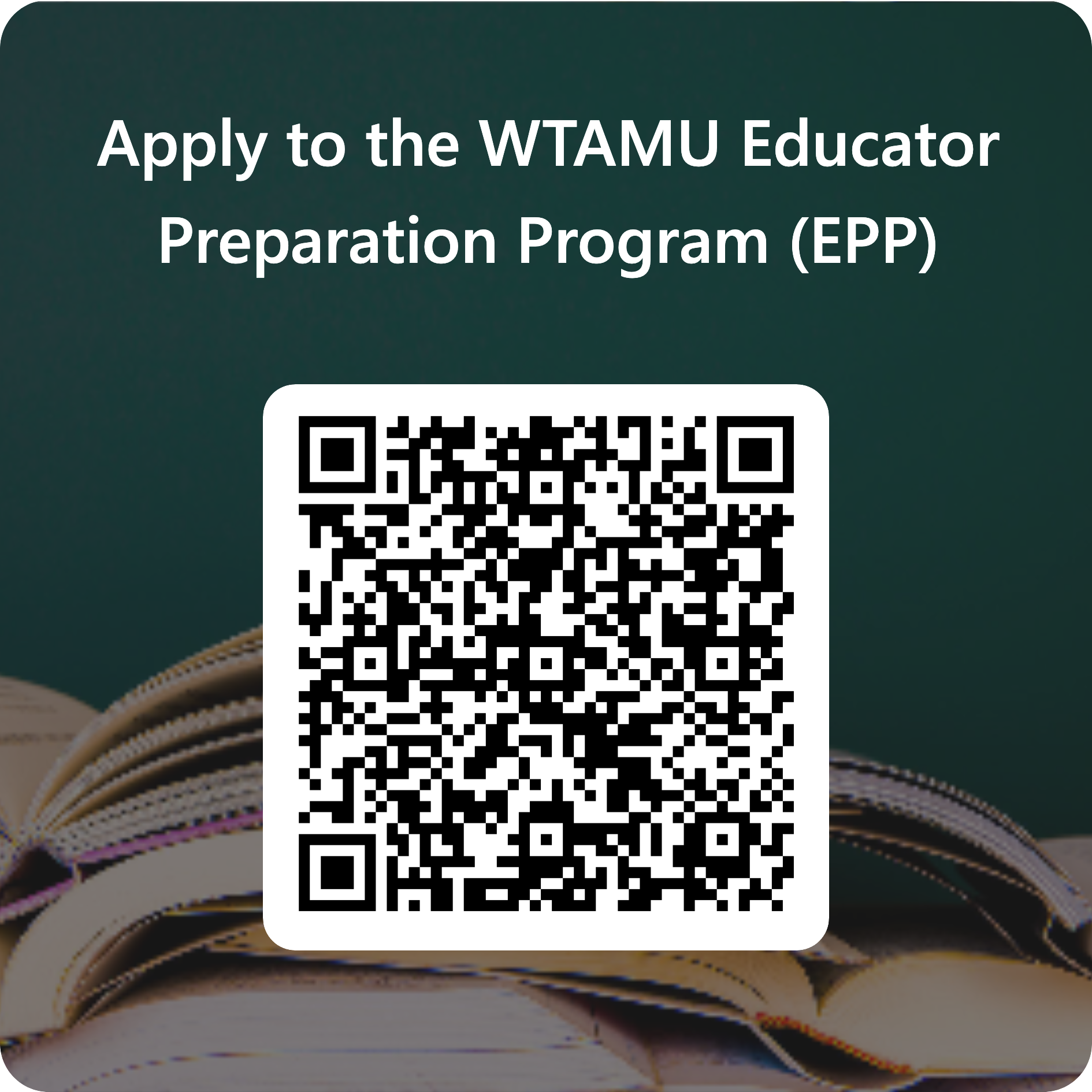 QR Code - Apply to WTAMU Educator Preparation Program